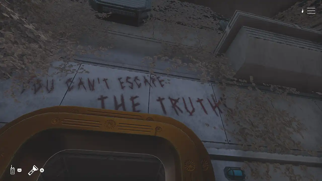 A wall reads: you can't escape the truth